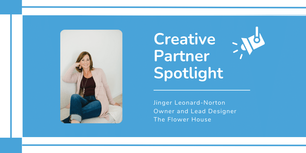 Creative Partner Jinger Lenoard-Norton