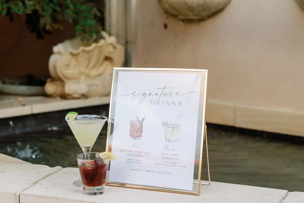 Signature Drink Sign at Casa Real Wedding